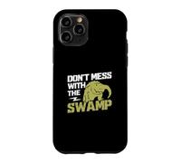 Ne gâchez Pas avec Le Marais pour la Chasse aux Alligator Hunter Coque pour iPhone 11 Pro
