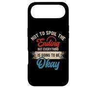 Ne gâchez Pas la Fin mais Tout va être ok Coque pour iPhone Air