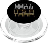 Ne grandit Pas, C'est Un piège! Design Amusant PopSockets PopGrip pour MagSafe