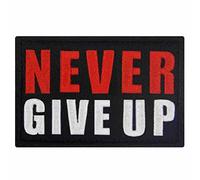 Ne jamais abandonner Brodé Crochet et boucle d'attache Patch