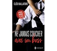 Ne jamais coucher avec son boss