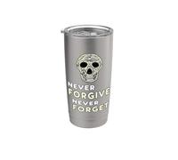 Ne jamais pardonner, ne jamais oublier Gobelet isotherme en acier inoxydable double paroi