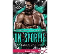 Ne jamais passer plus d'une nuit avec un sportif: Les règles du jeu, T3