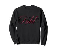 Ne jamais Plier la Motivation Sweatshirt