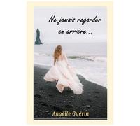 Ne Jamais Regarder En Arrière