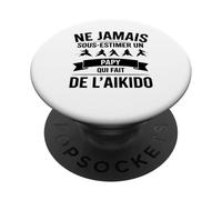 Ne Jamais sous-Estimer Un Papy Qui Fait de l’Aïkido Humour PopSockets PopGrip Adhésif