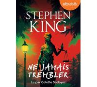 Ne jamais trembler Livre audio 2 CD MP3 - Stephen King - Audiolib - Texte lu (CD) - Textes lus CD