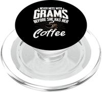 Ne jouez jamais avec Grams Avant qu'elle ne prenne Son café, Cadeau de Grand-mère PopSockets PopGrip pour MagSafe