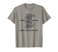 Ne jouez Pas sur Le GPU - Liberty Or Die Graphics Card Minutemen T-Shirt