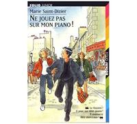 Ne jouez pas sur mon piano !