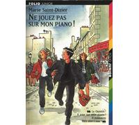 Ne jouez pas sur mon piano !