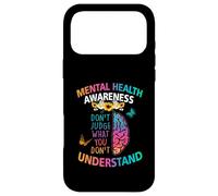 Ne jugez Pas ce Que Vous ne comprenez Pas la Sensibilisation à la santé mentale Coque pour iPhone 17 Pro Max