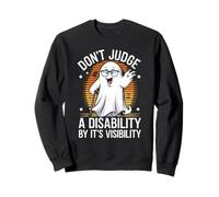 Ne jugez Pas Un Handicap en Fonction de sa visibilité Funny Boo Sweatshirt