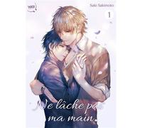 Ne lâche pas ma main - Tome 01 - Saki Sakimoto - Taifu Comics - broché - Manga