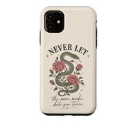 Ne Laissez jamais Le même Serpent Vous Mordre Deux Fois Serpent Rose Coque pour iPhone 11