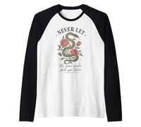 Ne Laissez jamais Le même Serpent Vous Mordre Deux Fois Serpent Rose Manche Raglan