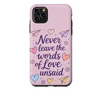Ne Laissez jamais Les Paroles d'amour Non Dites, Coque pour iPhone 11 Pro Max
