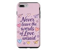 Ne Laissez jamais Les Paroles d'amour Non Dites, Coque pour iPhone 7 Plus/8 Plus