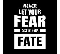 Ne laissez jamais votre peur déterminer votre destin Stickers muraux 57.6x83.2cm Modification et ajout d'informations possibles Blanc