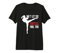 Ne Laissez Pas la Queue de Cheval Tromper Vos Filles combattantes d'arts Martiaux T-Shirt Haut de Gamme