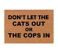 Ne Laissez Pas Sortir Les Chats Ni Les Flics. Drôle Tapis De Bain Anti-Poussière Tapis De Porte Lavable Paillasson Exterieur pour Accessoires Maison Intérieur Jardin 40 X 60Cm