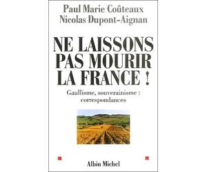 Ne laissons pas mourir la France