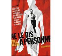 Ne Le Dis a Personne