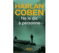 Ne le dis à personne...