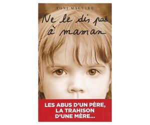 Ne Le Dis Pas À Maman