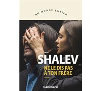 Meir Shalev – Ne le dis pas à ton frère – Roman – Broché