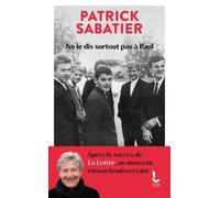 Ne Le Dis Surtout Pas À Paul