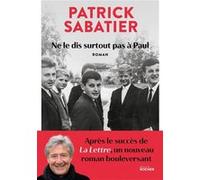 Ne Le Dis Surtout Pas À Paul