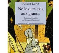 Ne le dites pas aux grands
