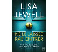 Ne le laissez pas entrer - Lisa Jewell - Hauteville - ebook (ePub) - Roman
