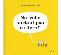 Ne Lèche Surtout Pas Ce Livre !* - * Il Est Rempli De Microbes