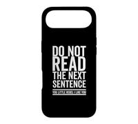 Ne lis Pas la Phrase suivante You Rebel Cool Funny Sarcastic Coque pour iPhone Air