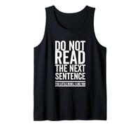 Ne lis Pas la Phrase suivante You Rebel Cool Funny Sarcastic Débardeur