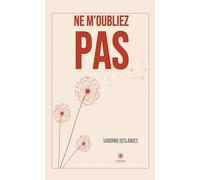 Ne m’oubliez pas