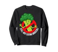 Ne Mange Toujours Pas de Brocoli Sweatshirt