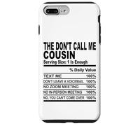 Ne m'appelez pas cousin, faits nutritionnels, cousins drôles, hommes, femmes Coque pour iPhone 7 Plus/8 Plus