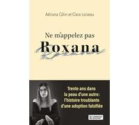 Ne m'appelez pas roxana