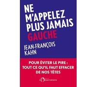 Ne m'appelez plus jamais Gauche