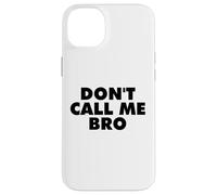 Ne m'appelle Pas frère Coque pour iPhone 14 Plus