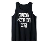 Ne m'appelle Pas frère Débardeur