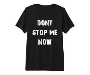 Ne m'arrête Pas Maintenant T-Shirt Haut de Gamme