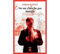 Ne me cherche pas demain - Adrian McKinty - Actes sud - Poche - Roman