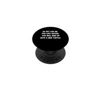 Ne me Demandez Pas de Conseils pour la Vie Vous finirez par Une Nouvelle Tortue PopSockets PopGrip Adhésif
