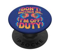 Ne me dérange pas, je suis en mode vacay PopSockets PopGrip Adhésif