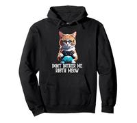 Ne me dérange Pas, Miaou Sweat à Capuche