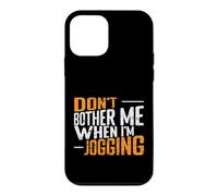 Ne me dérange Pas Quand Je Fais du Jogging Coque pour iPhone 12 Mini